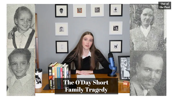 The O'Day Short Family Tragedy