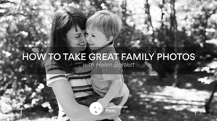 How to Take Great Family Photos  Helen Bartlett