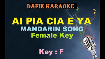 Ai Pia Cia E ya (Karaoke) Hokkien Song /Mandarin ,Female Key F