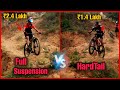 Full suspension vs hard tail mtb  which one is better for offroading