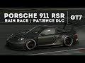 911 RSR in the rain = DLC for PATIENCE | Gran Turismo 7 | PSVR2 Gameplay