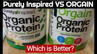 Which protein powder is better- Orgain or Purely Inspired French Vanilla?