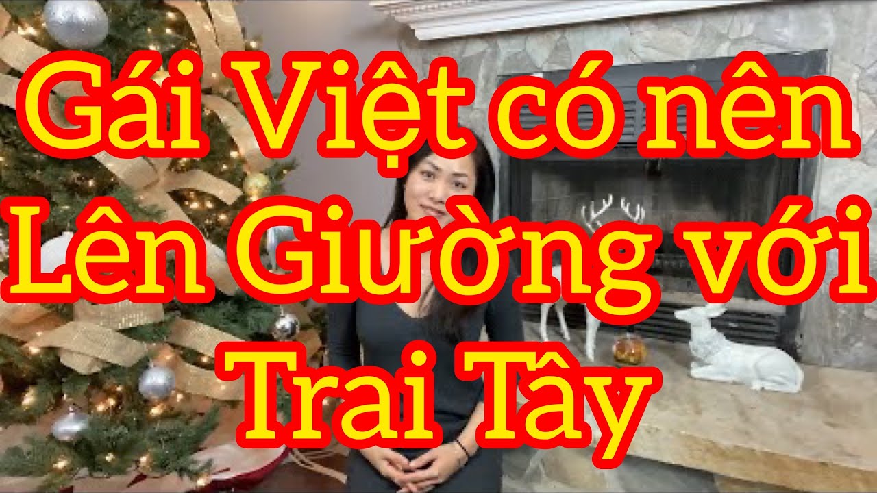 Trai Tây Vs Gái Việt