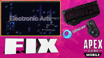 FIX APEX LEGENDS MOBILE OFFICIAL KEY MAPPING IN GAMELOOP EMULATOR