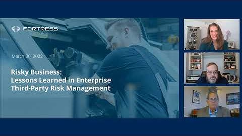 NTSA March Webinar – Risky Business: Lessons Learned in Enterprise Third-Party Risk Management