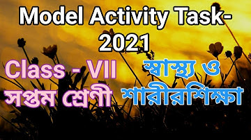 New Model Activity Task 2021 // Model Activity Task Class 7