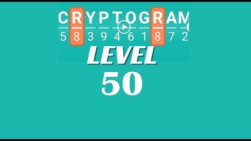Cryptogram Level 50 Answers ✅ | Go Answer