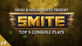 SMITE - Top 5 Console Plays #68