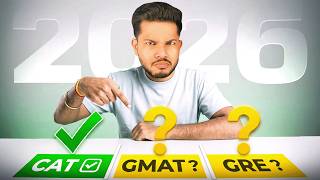 CAT vs GMAT vs GRE: How to Choose the Right Exam for You in 2026
