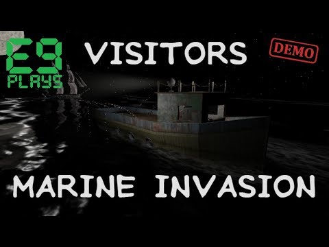 E9 plays Visitors: Marine Invasion (Demo)