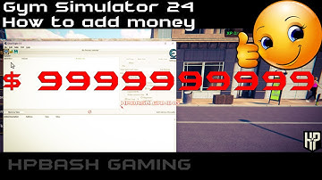 Gym Simulator 24 - How to add money using Cheat Engine