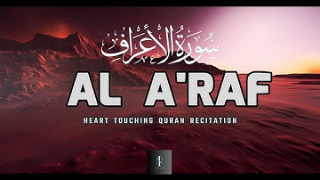 Surah Al Araaf  |Surah Al-A'raf سورة الأعراف | Heart Touching Voice |@inaamnaeem