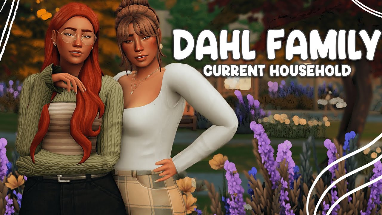 The Dahl Family // The Sims 4 Current Household Update - YouTube