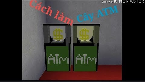 Mini World Block Art | Hướng dẫn cài trigger Cây ATM cực chất 📝📮💸