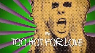 FÏLTHY RÏCH - Too Hot For Love (Official Lyric Video) #sleazemetal  #glammetal #rockmusic #rocknroll