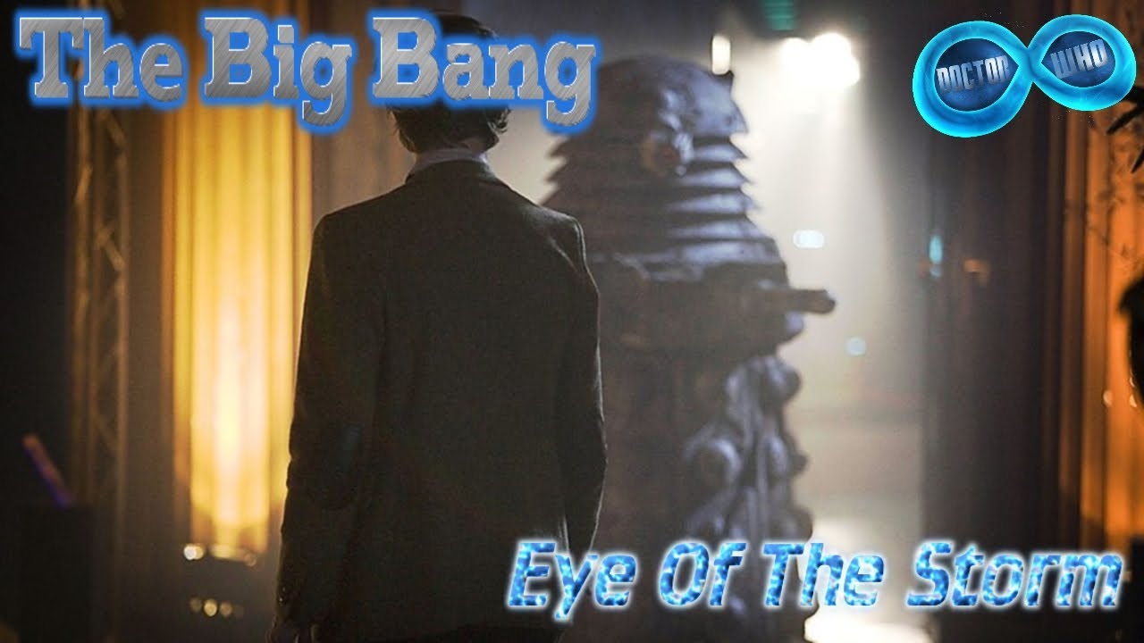 Doctor Who Unreleased Music - The Big Bang - Eye Of The Storm