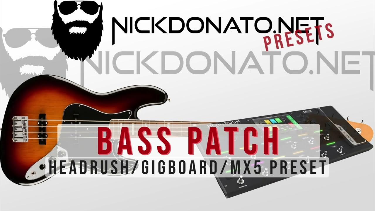 Headrush Fx Pedalboard Gigboard Mx5 Bass Patch with scenes YouTube