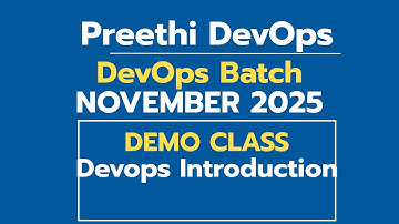 DEVOPS  - NOVEMBER 2025 Batch DEMO VIDEO - Introduction