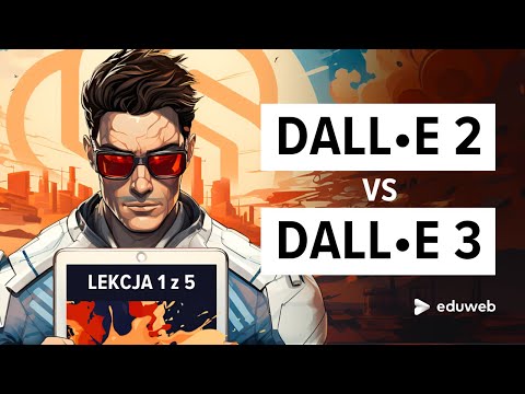 Jak szybko rozwija się AI? Porównanie DALL• E 2 vs DALL•E 3