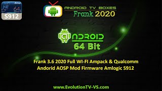 Frank 3.6 2020 Full WI-FI Ampack & Qualcomm Andorid AOSP Mod Firmware Amlogic S912 Root SuperSU Frank 3.6 2020 Full WI-FI Ampack & Qualcomm Andorid AOSP Mod Firmware Amlogic S912 Root SuperSU