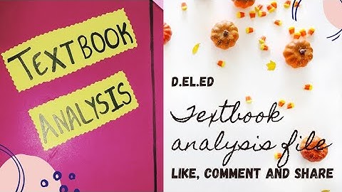 Textbook analysis file d.el.ed | textbook analysis | project file | SCERT delhi | 2022