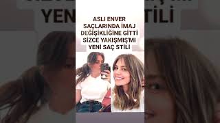 Asli Enver Saçlarinda İmaj Deği̇şi̇kli̇ği̇ne Gi̇tti̇ Si̇zce Nasil Olmuş Yeni̇ Saç Sti̇li̇ıenver