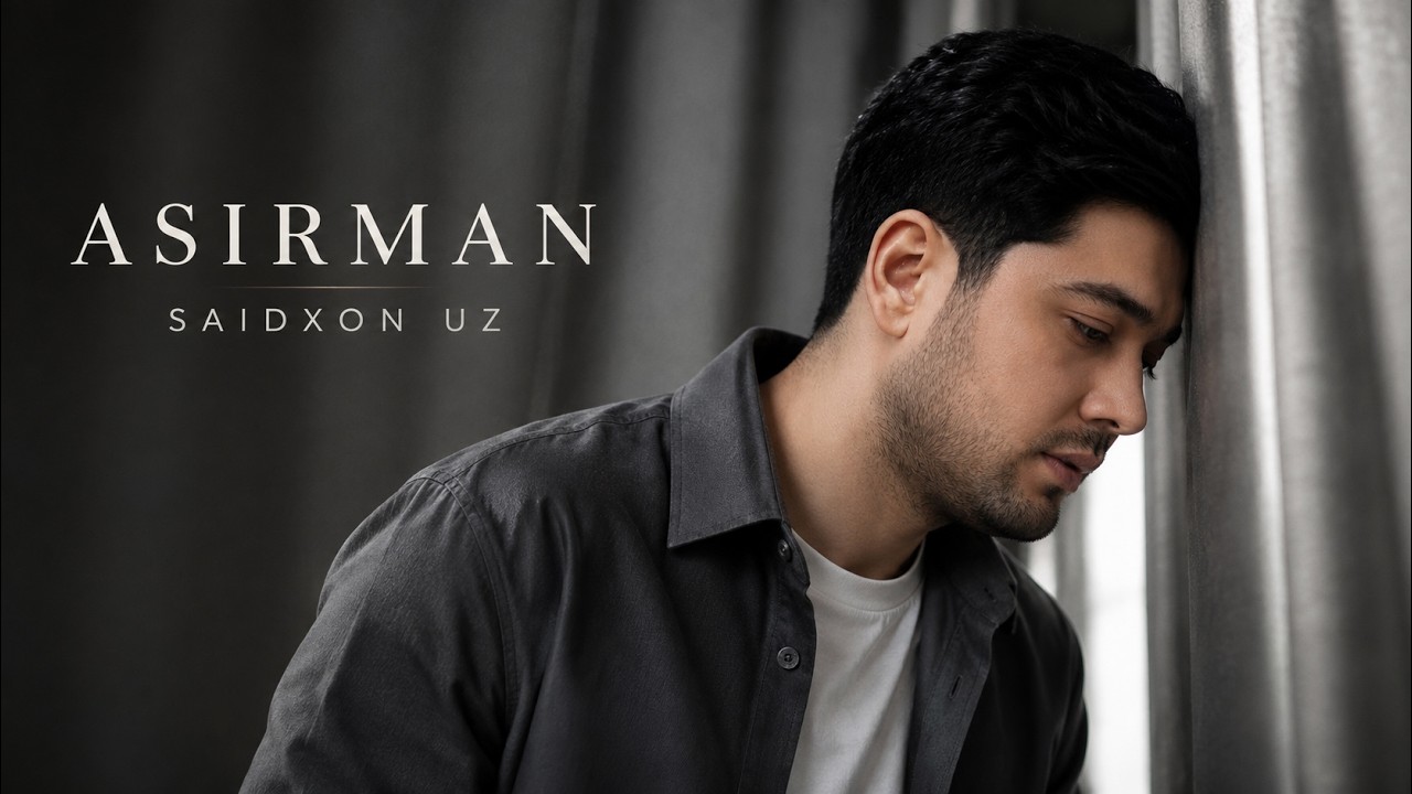 Saidxon UZ - Asirman | (Official Music Video) adlı videoyu YouTube'da izle Saidxon UZ - Asirman | (Official Music Video) adlı videoyu YouTube'da izle