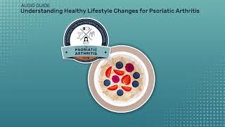 Understanding Psoriatic Arthritis and the Role of Diet, Exercise, and Mental Health | CreakyJoints