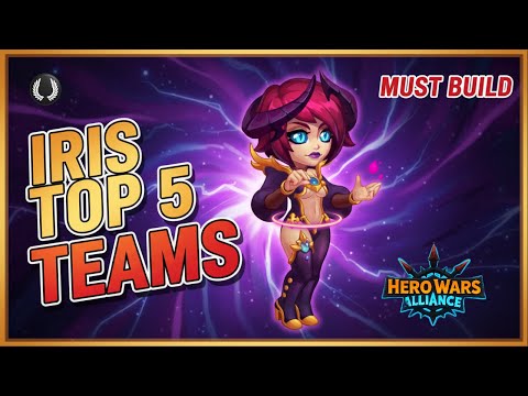 Hero Wars: Alliance Adventure: Alliance Adventure Iris Team Compositions