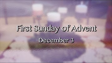 First Sunday of Advent 2018