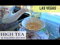 Las Vegas Waldorf Astoria High Tea (2021 Edition) - Scones, Cream and a great view of the Strip!!