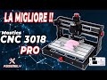 La migliore CNC 3018 Pro di SEMPRE! NON BALLA! Come si assembla? Problemi risolti? Mostics SUBTITLES