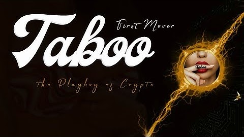 TABOO to Dominate the NFT Market| TABOO TOKEN Short Documentary| $TABOO the Playboy of Crypto #taboo