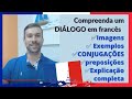 Aprenda francês com diálogo - Passa a passo - Com imagens, frases e explicação na tela