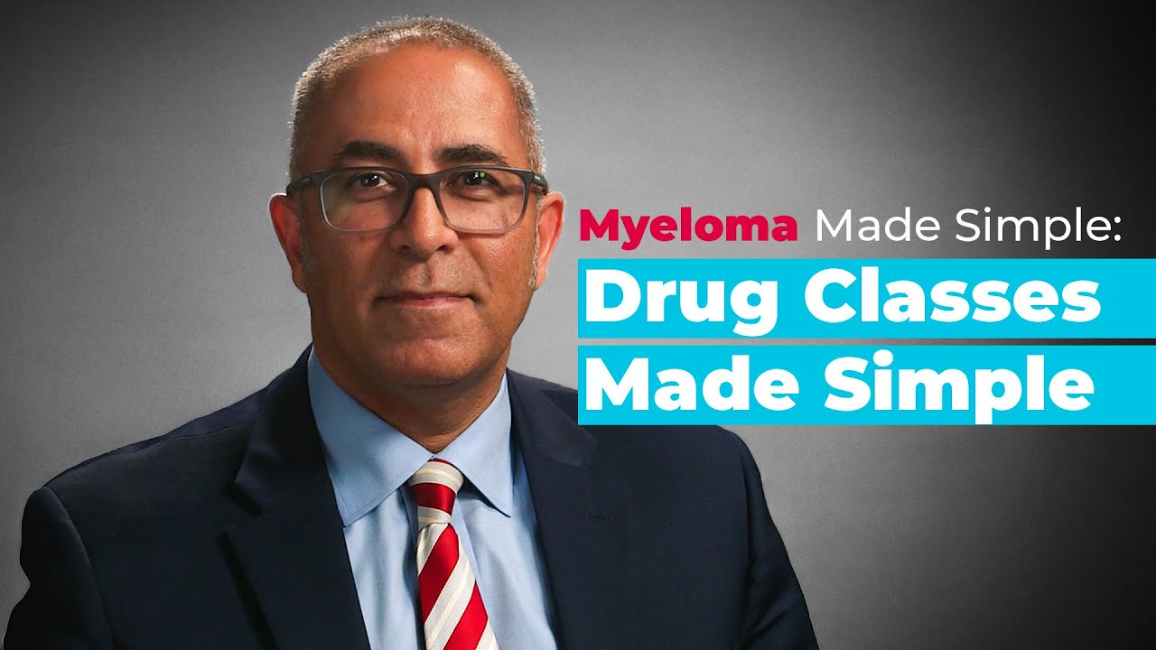 Myeloma Made Simple: Drug Classes Made Simple | The Main Types of Drug ...