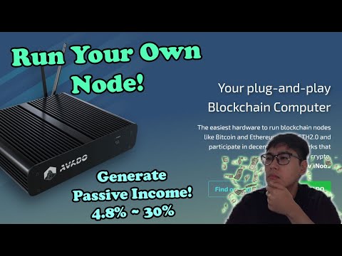 Avado : Run Your Own Crypto Node! Generate Passive Income!