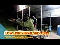 NIGHT SHOOTING WITH @1handedinstructor
