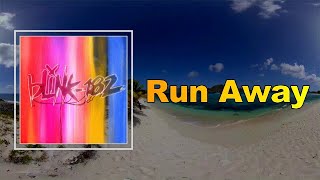 Blink-182 - Run Away (Lyrics)