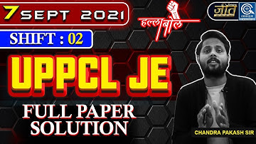 7 SEPT 2021 I SHIFT - 02 I UPPCL JE 2021 I FULL PAPER SOLUTION I JEET SERIES