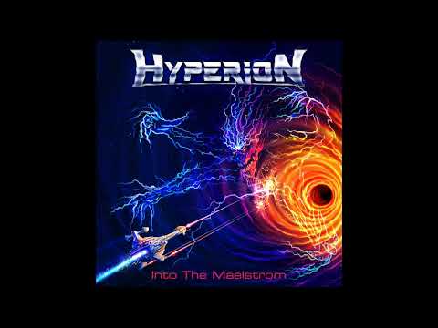 Hyperion - Into the Maelstrom (2020)