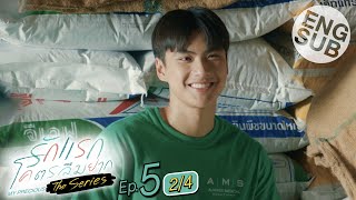 [Eng Sub] รักแรกโคตรลืมยาก The Series | EP.5 [2/4]