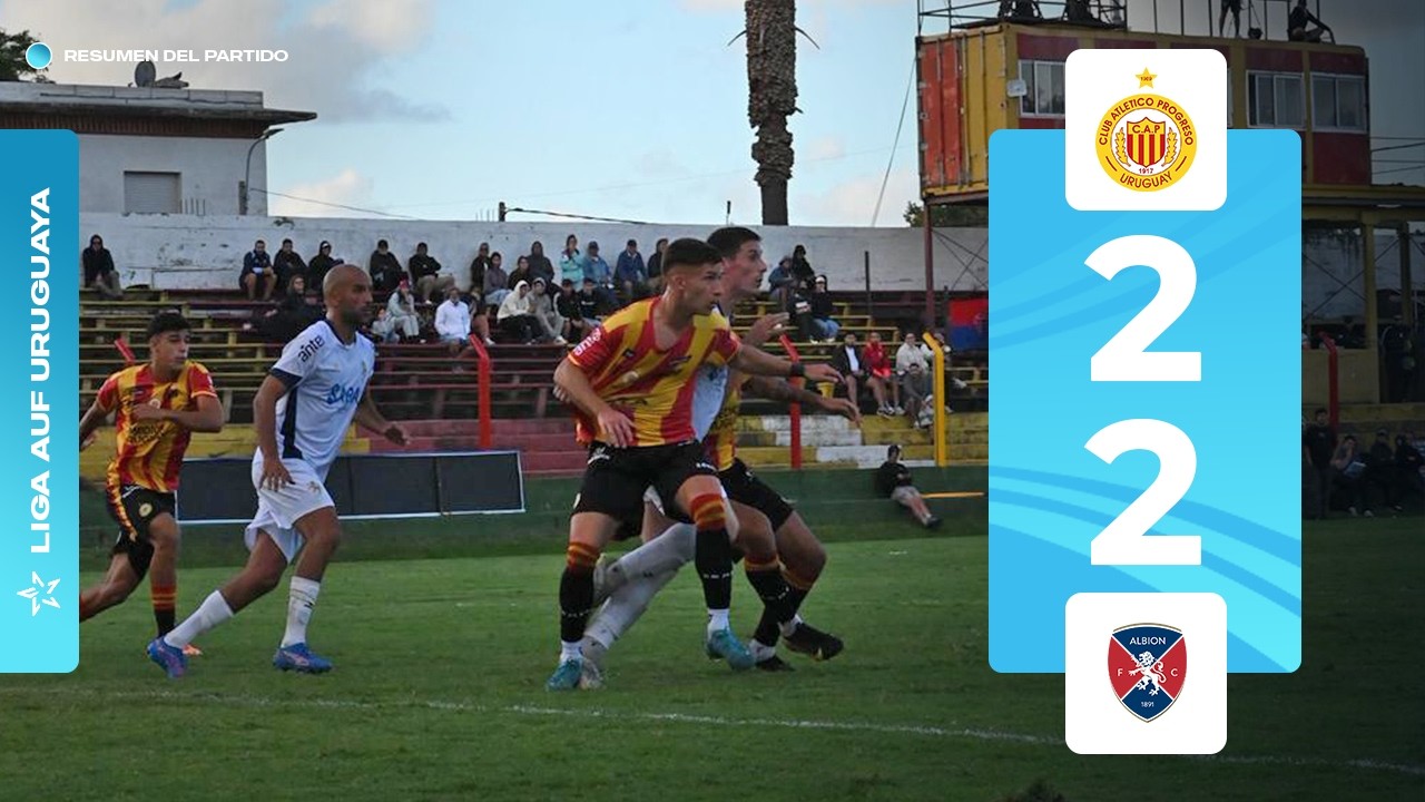 Progreso 2-2 Albion | Resumen | Fecha 5 | Torneo Apertura 2026 | #AUFTV ...