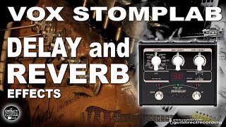 VOX Stomplab DELAY and REVERB Effects CLEAN STRAT SOUND