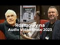 Rozmowy na Audio Video Show 2023 | Kasia Klich | Jarosław Płociński | Planeta Dźwięku | Sound Source