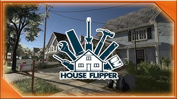 House Flipper | Full Gameplay Walkthrough | No Commentary | Part 10