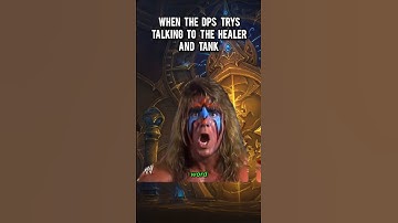 when the dps tryes talking to the healer and tank #worldofwarcraft #wow #memes