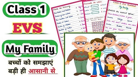 Grade 1 Evs Worksheet |Worksheet for Class 1 |Evs worksheet for My Family