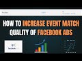 How to Improve Facebook Ads' Event Match Quality Score (Hashed Data Sending Technique)