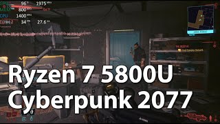 Cyberpunk 2077 on RYZEN 7 5800U Vega 8 iGPU