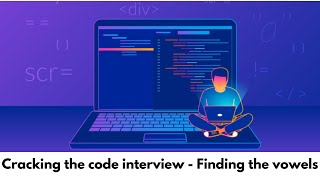 Famous Cracking the code Interview - Find The Vowels Profile